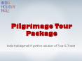 Pilgrimages Tour to India PowerPoint PPT Presentation