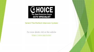 Select the perfect intercom system