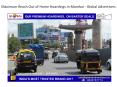 Maximum Reach Out of Home Hoardings in Mumbai - Global Advertisers PowerPoint PPT Presentation