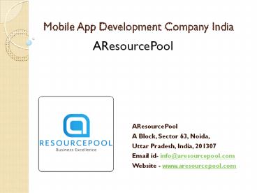 Mobile App Development Company India - AResourcePool