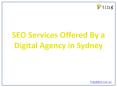 SEO Services Offered By a Digital Agency in Sydney PowerPoint PPT Presentation