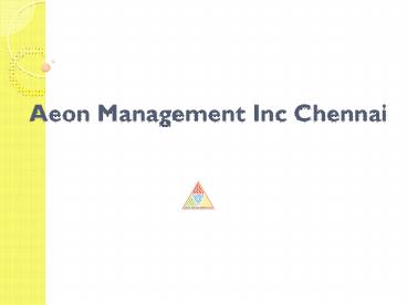 Aeon Management Inc Reviews ((((Velachery))))&*&*&