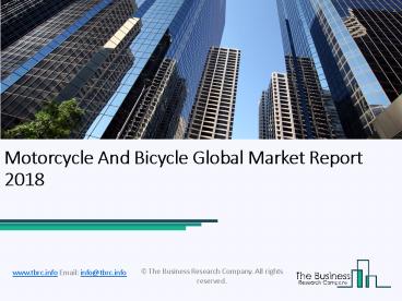 Motorcycle And Bicycle Global Market Report 2018