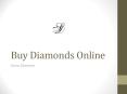 Buy Diamonds Online From finest online store