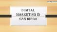 Digital Marketing in San Diego PowerPoint PPT Presentation