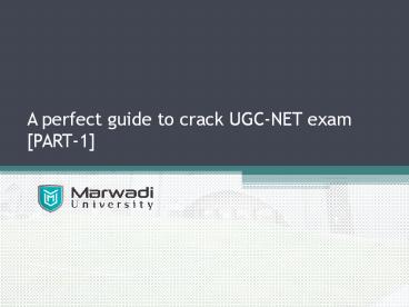 A perfect guide to crack UGC-NET exam [PART-1]