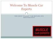 The Best Classic Car Repair and Restoration