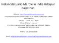 Indian Statuario Marble in India Udaipur Rajasthan PowerPoint PPT Presentation