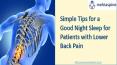 Simple Tips for a Good Night Sleep for Patients with Lower Back Pain PowerPoint PPT Presentation
