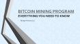 How To Make a Bitcoin Mining Program? | Bridge Advisors PowerPoint PPT Presentation