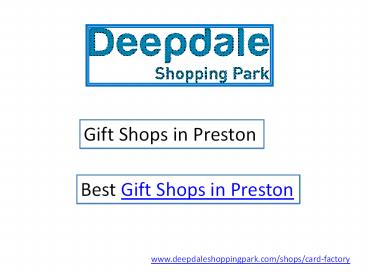 Gift Shops in Preston (1)