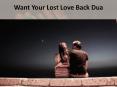 Want Your Lost Love Back Dua PowerPoint PPT Presentation