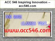ACC 546 Inspiring Innovation -- acc546.com
