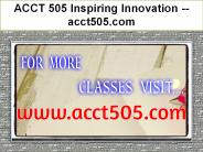 ACCT 505 Inspiring Innovation --  acct505.com