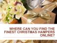 Where Can You Find the Finest Christmas Hampers Online? PowerPoint PPT Presentation