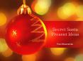 Secret Santa Present Ideas - Send Flowers to Pune PowerPoint PPT Presentation