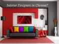Interior Designers in Chennai PowerPoint PPT Presentation