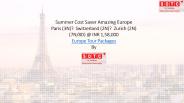 Summer Cost Saver Amazing Europe