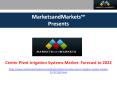 Center Pivot Irrigation Systems Market by Crop Type, Field Size, Component - 2021 PowerPoint PPT Presentation