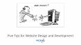 Five Tips for Website Design and Development PowerPoint PPT Presentation