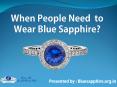 when people need to wear blue sapphire? (1) PowerPoint PPT Presentation