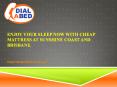 Enjoy your sleep now with cheap mattress at sunshine coast and Brisbane.