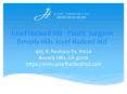 Josef Hadeed Md - Plastic Surgeon Beverly Hills Josef Hadeed md PowerPoint PPT Presentation