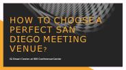 How to Choose a Perfect San Diego Meeting Venue?