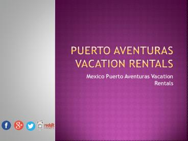 Puerto Aventuras Vacation Rentals