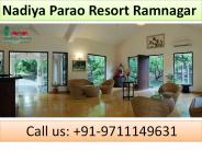 Nadiya Parao Resort Ramnagar