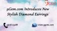 9Gem.com Itroduces New Stylish Diamond Earrings PowerPoint PPT Presentation