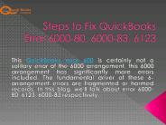 Steps to Fix QuickBooks Error 6000-80, 6000-83, 6123