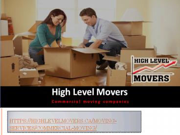 High Level Movers