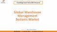 Global Warehouse Management Systems Market PowerPoint PPT Presentation
