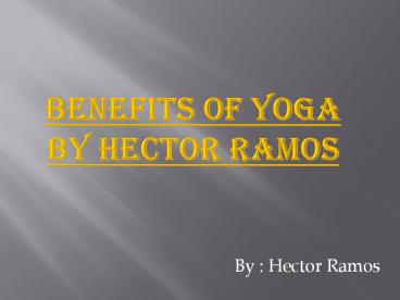 Think About Yoga By Hector Ramos