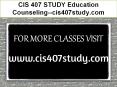 CIS 407 STUDY Education Counseling--cis407study.com PowerPoint PPT Presentation