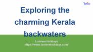Exploring the charming Kerala backwaters