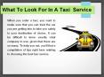 What To Look For In A Taxi Service PowerPoint PPT Presentation