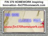 FIN 370 HOMEWORK Inspiring Innovation--fin370homework.com
