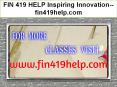 FIN 419 HELP Inspiring Innovation--fin419help.com PowerPoint PPT Presentation
