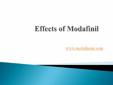 Effects of modafinil