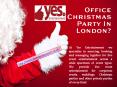 Christmas Party in London at Yes Entertainment PowerPoint PPT Presentation