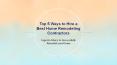 Top 5 Ways to Hire a Best Home Remodeling Contractors - Experts Advices PowerPoint PPT Presentation