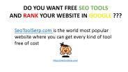 DO YOU WANT FREE SEO TOOLSAND RANK YOUR WEBSITE IN GOOGLE ???