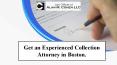 Get an experienced collection attorney in Boston. PowerPoint PPT Presentation