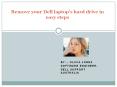 Remove your Dell laptop’s hard drive in easy steps PowerPoint PPT Presentation