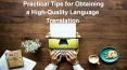 Practical Tips for Obtaining a High-Quality Language Translation PowerPoint PPT Presentation