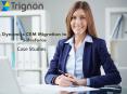 Dynamics CRM Migration to Salesforce Case Studies - Trignon PowerPoint PPT Presentation