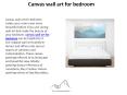 Canvas wall art for bedroom | best canvas wall art |stayboundless PowerPoint PPT Presentation