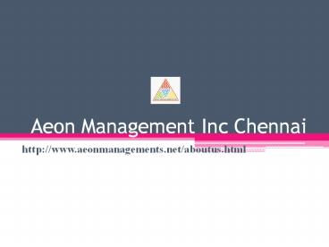 Aeon Management Inc Chennai (((Reviews)))*&